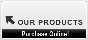 OUR PRODUCTS - Purchase online!
